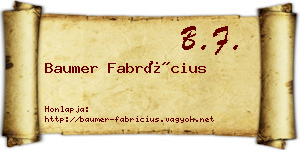 Baumer Fabrícius névjegykártya